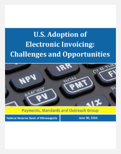 U.S. Adoption of Electronic Invoicing: Challenges and Opportunities
