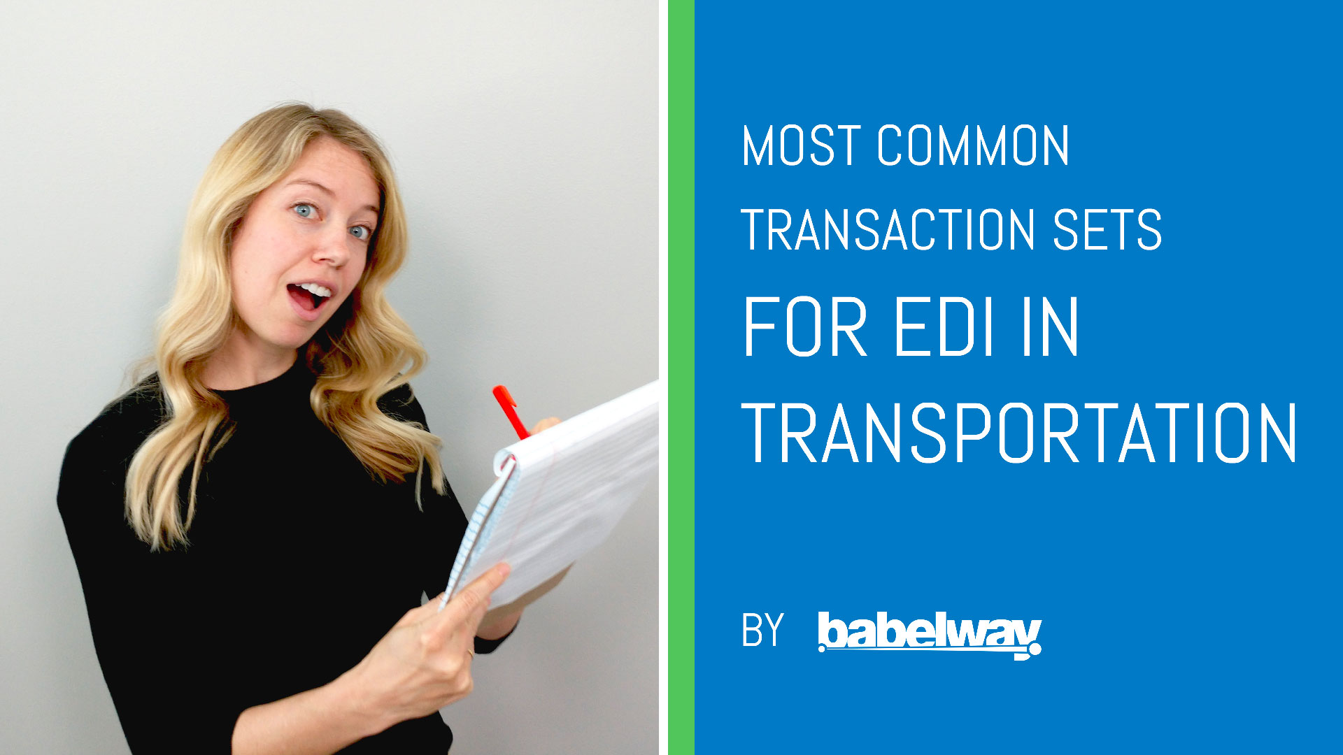 Most Common Transaction Sets for EDI in Transportation